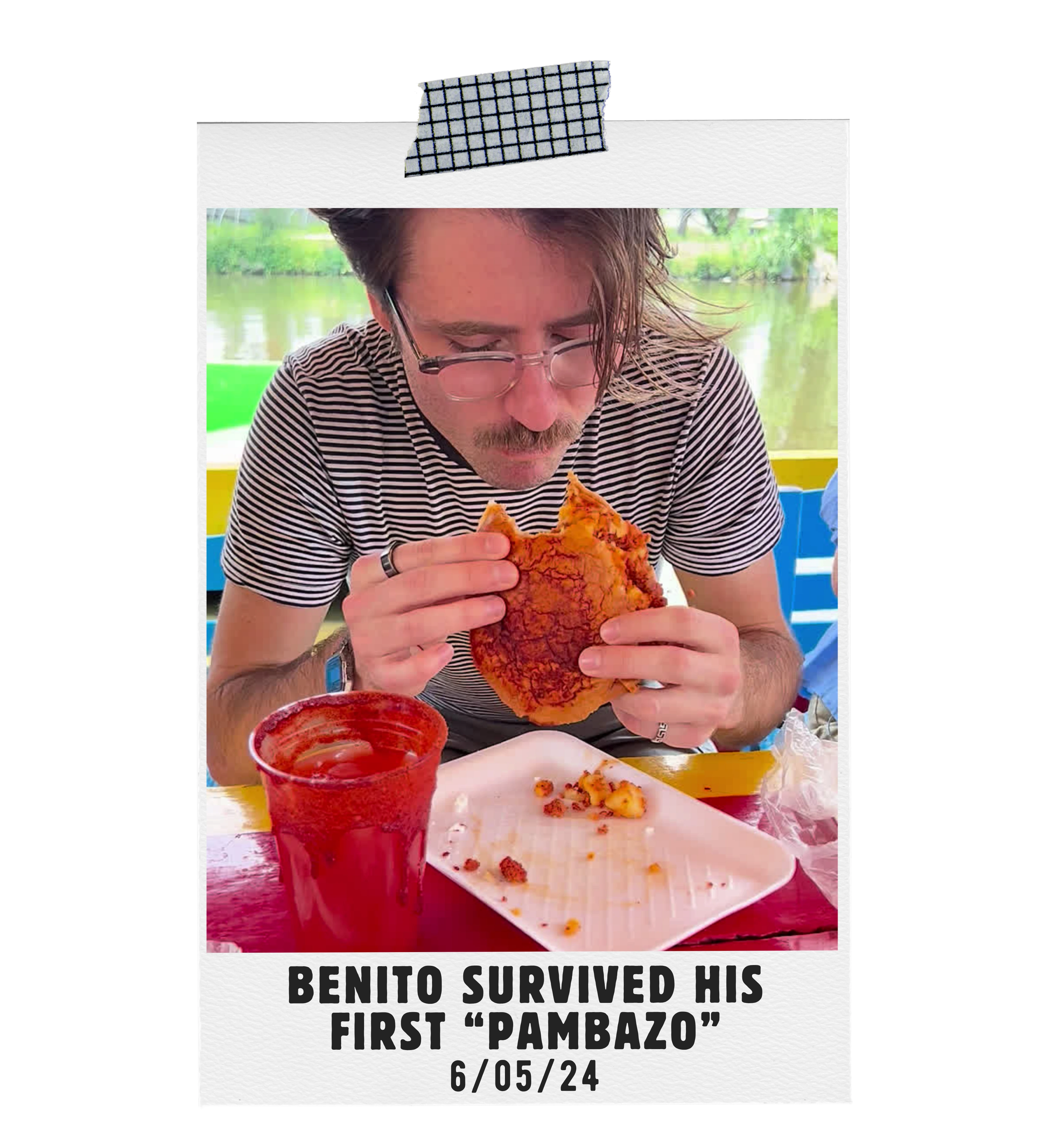 Ben survived his first cahuama